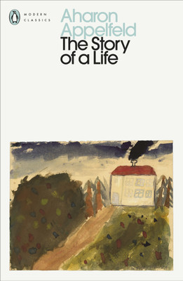 The Story of a Life(English, Paperback, Appelfeld Aharon)