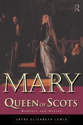 Mary Queen of Scots(English, Paperback, Lewis Jayne)