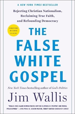 The False White Gospel(English, Hardcover, Wallis Jim)