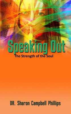 Speaking Out(English, Paperback, Campbell-Phillips Sharon Dr)