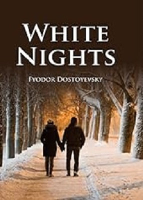 White Night(Hardcover, Fyodor Dostoyevsky)