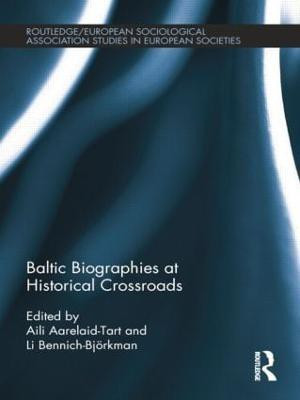 Baltic Biographies at Historical Crossroads(English, Paperback, unknown)