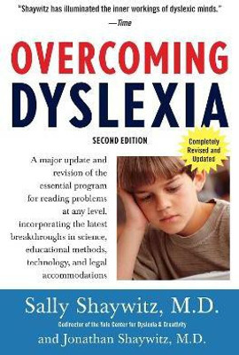 Overcoming Dyslexia (2020 Edition)(English, Paperback, Shaywitz Sally M.D.)
