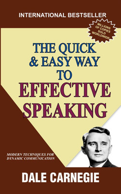 The Quick & Easy Way To Effective Speaking  - Modern Techniques for Dynamic Communication with 1 Disc(English, Hardcover, Dale Carnegie)