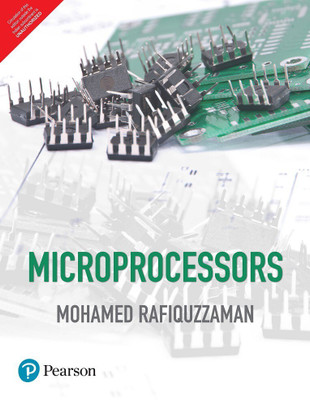Microprocessors: Theory And Applications, 1/e First Edition(English, Paperback, Dr. M. Rafiquzzaman)