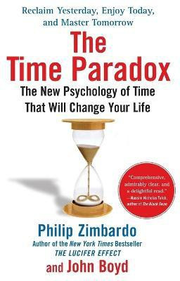 The Time Paradox(English, Paperback, Zimbardo Philip)