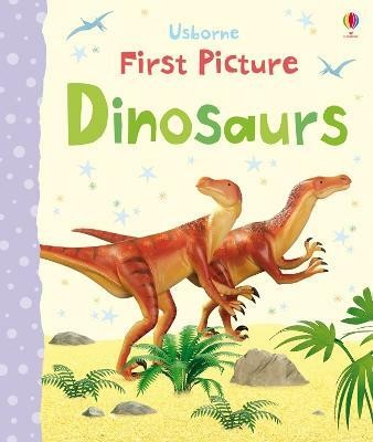 First Picture Dinosaurs(English, Board book, Brooks Felicity)