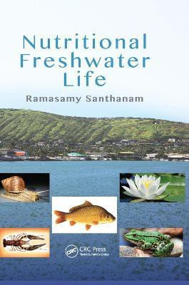 Nutritional Freshwater Life(English, Paperback, Santhanam Ramasamy)