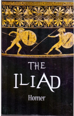 The ILIAD(English, Paperback, Homer)