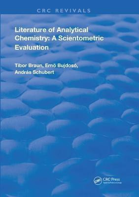 Literature Of Analytical Chemistry(English, Paperback, Braun Tibor)