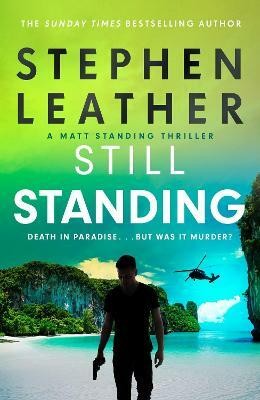 Still Standing(English, Hardcover, Leather Stephen)