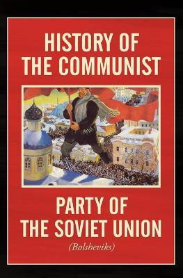 History of the Communist Party of the Soviet Union(English, Paperback, Central Committee of the Cpsu)