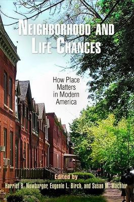 Neighborhood and Life Chances(English, Electronic book text, unknown)