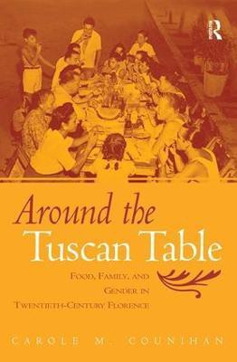 Around the Tuscan Table(English, Paperback, Counihan Carole M.)