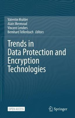 Trends in Data Protection and Encryption Technologies(English, Hardcover, unknown)