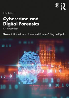Cybercrime and Digital Forensics(English, Paperback, Holt Thomas)