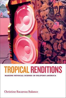 Tropical Renditions(English, Paperback, Balance Christine Bacareza)