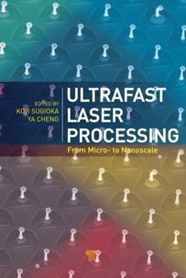 Ultrafast Laser Processing(English, Hardcover, unknown)
