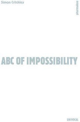 ABC of Impossibility(English, Paperback, Critchley Simon)