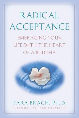 Radical Acceptance(English, Paperback, Brach Tara)