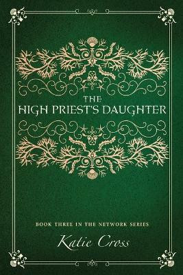 The High Priest's Daughter(English, Paperback, Cross Katie)