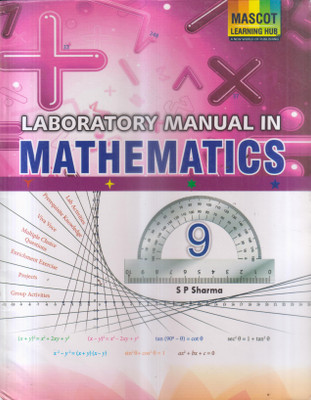 LABORATORY MANUAL IN MATHEMATICS CLASS -9(Paperback, S P SHARMA)