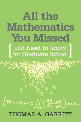 All the Math You Missed(English, Electronic book text, Garrity Thomas A.)
