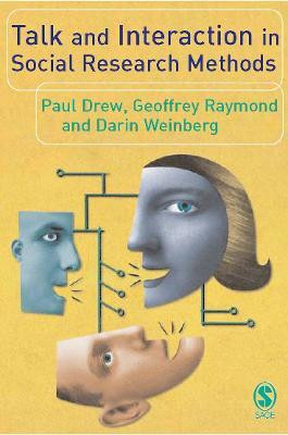 Talk and Interaction in Social Research Methods(English, Electronic book text, Drew Paul)