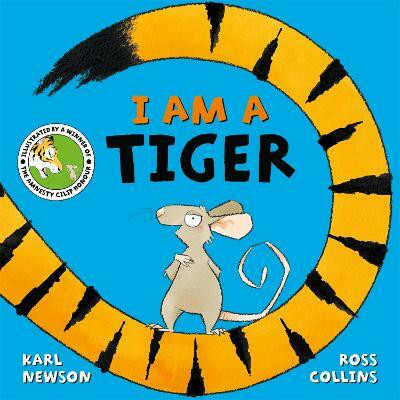 I am a Tiger(English, Paperback, Newson Karl)