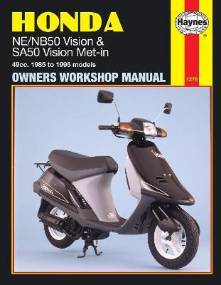 Honda NE/NB50 Vision & SA50 Vision Met-In (85 - 95)(English, Paperback, Haynes Publishing)