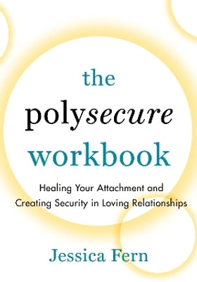 The Polysecure Workbook(English, Paperback, Fern Jessica)