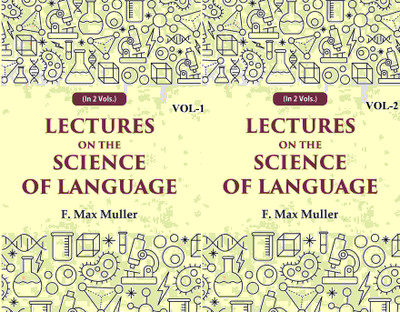 Lectures on the Science of Language 2 Vols. Set [Hardcover](Hardcover, F. Max Muller)