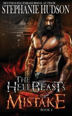 The HellBeast's Mistake(English, Paperback, Hudson Stephanie)