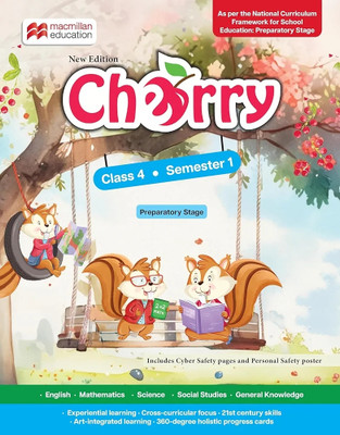 Cherry Class 4 Semester 1 (New Edition 2025) – Trusted by Schools | Aligned with NCF 2023 | All-in-One Book (English, Math, Science & More)(Paperback, Macmillan Education India)