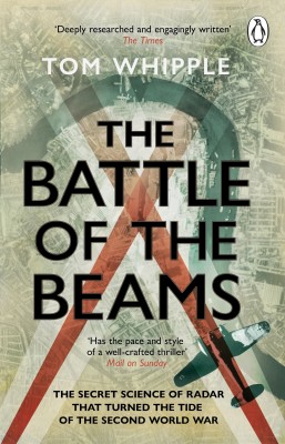 The Battle of the Beams(English, Paperback, Whipple Tom)