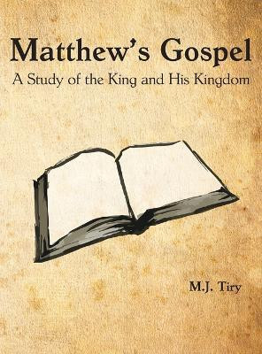 Matthew's Gospel(English, Hardcover, Tiry Michael J)