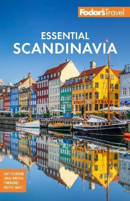 Fodor's Essential Scandinavia(English, Paperback, Fodor's Travel Guides)