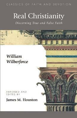 Real Christianity(English, Paperback, Wilberforce William)
