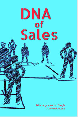 DNA of Sales(English, Hardcover, Dhananjay Kumar Singh)