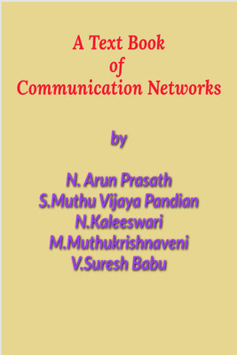 A Book of Communication Networks(English, Paperback, N Arun Prasath)