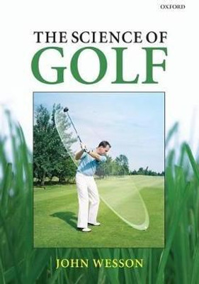 The Science of Golf(English, Hardcover, Wesson John)