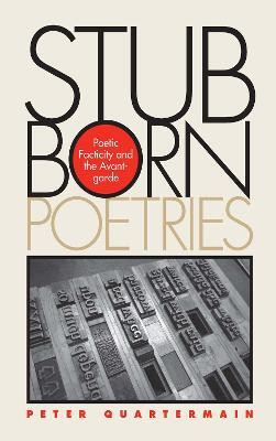 Stubborn Poetries(English, Paperback, Quartermain Peter)