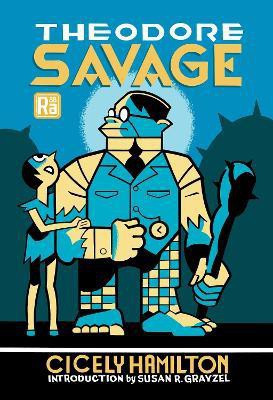 Theodore Savage(English, Paperback, Hamilton Cicely)