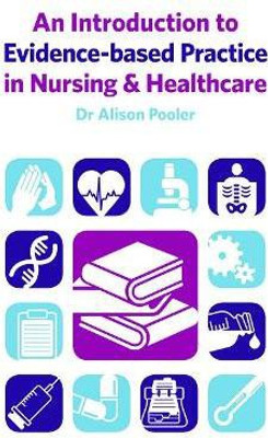 An Introduction to Evidence-based Practice in Nursing & Healthcare(English, Paperback, Pooler Alison)