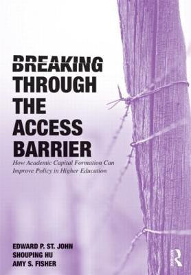 Breaking Through the Access Barrier(English, Paperback, St. John Edward P.)