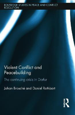 Violent Conflict and Peacebuilding(English, Paperback, Brosche Johan)