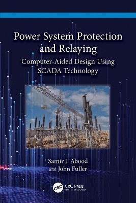 Power System Protection and Relaying(English, Paperback, Abood Samir I.)