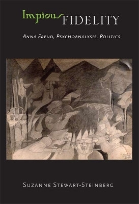 Impious Fidelity(English, Electronic book text, Stewart-Steinberg Suzanne)
