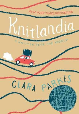 Knitlandia(English, Paperback, Parkes Clara)