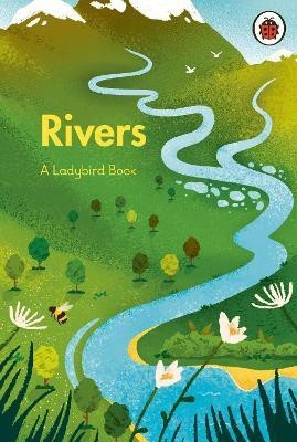 A Ladybird Book: Rivers(English, Hardcover, Ladybird)